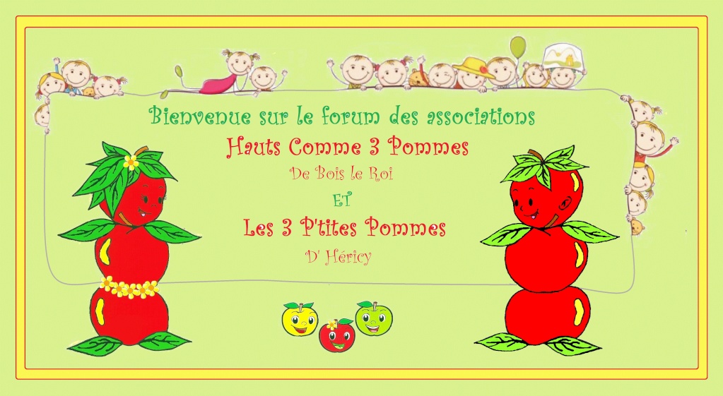 Hauts comme 3 pommes & Les 3 p'tites pommes !