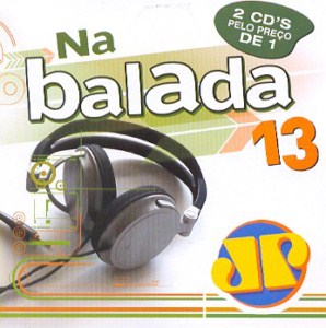 Jovem Pan – Na Balada 13