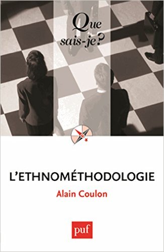 COULON, A., L’ethnométhodologie